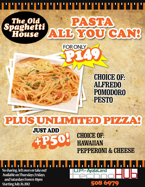 The Old Spaghetti House Pasta and Pizza All You Can