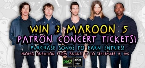 MyMusicStorePH : Win 2 Maroon 5 Patron Concert Tickets!