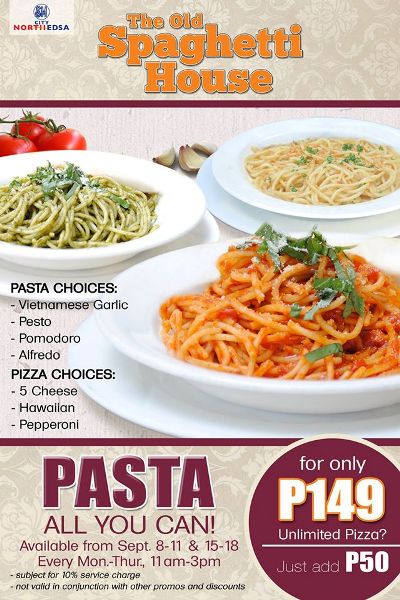 The Old Spaghetti House’s Pasta All You Can @ SM North Edsa