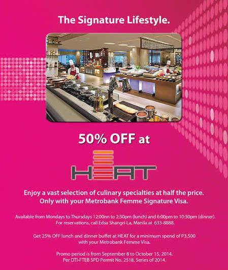 Metrobank Femme 50% OFF at HEAT Edsa Shangri-La